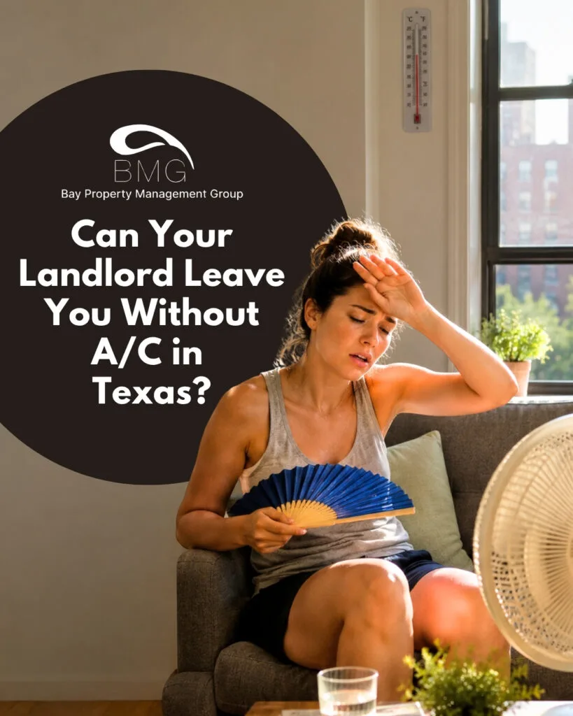 How Long Can a Landlord Leave You Without Air-Conditioning in Texas | Bay Management Group Texas