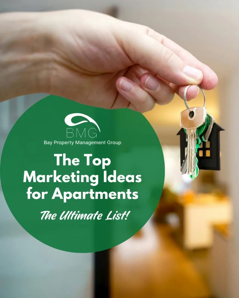 The Top Marketing Ideas for Apartments - The Ultimate List | Bay Management Group Texas